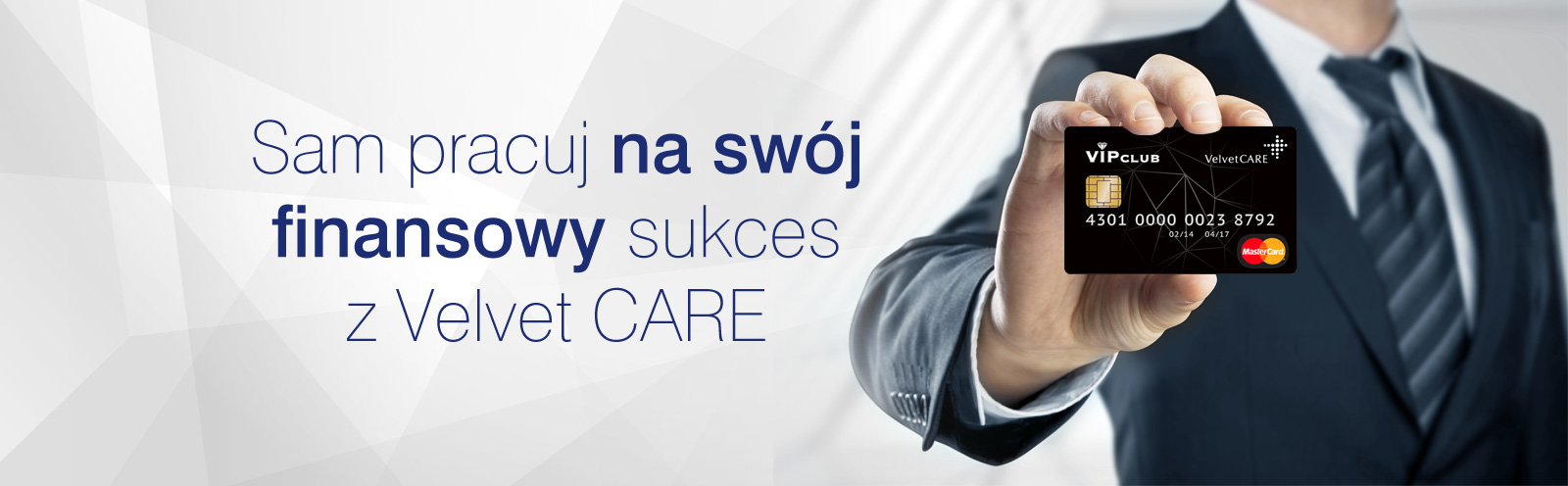 Sam pracuję na swój finansowy sukces z Velvet Care